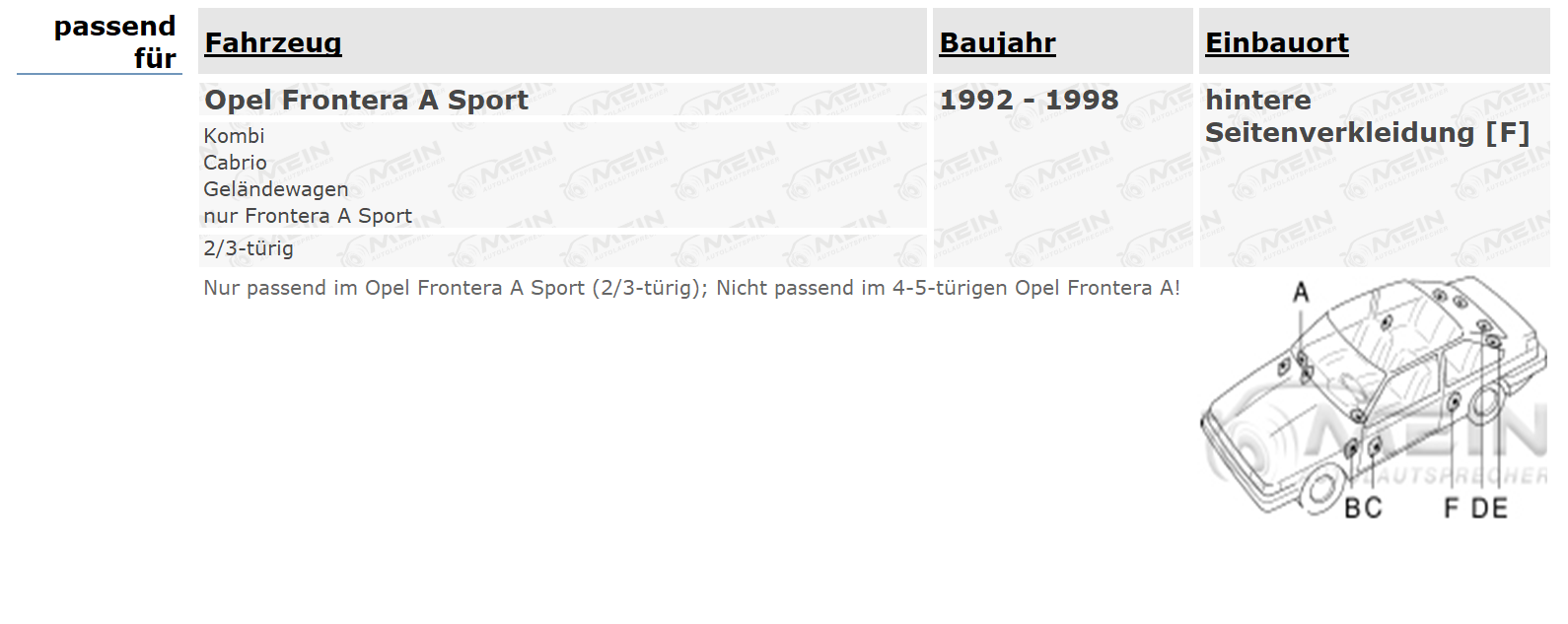 PIONEER LAUTSPRECHER für OPEL FRONTERA A Sport 1992-1998 Heck Seite